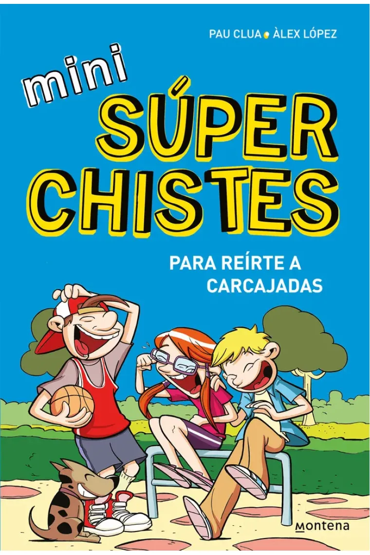 MINISUPERCHISTES 1. REIRTE A CARCAJADAS