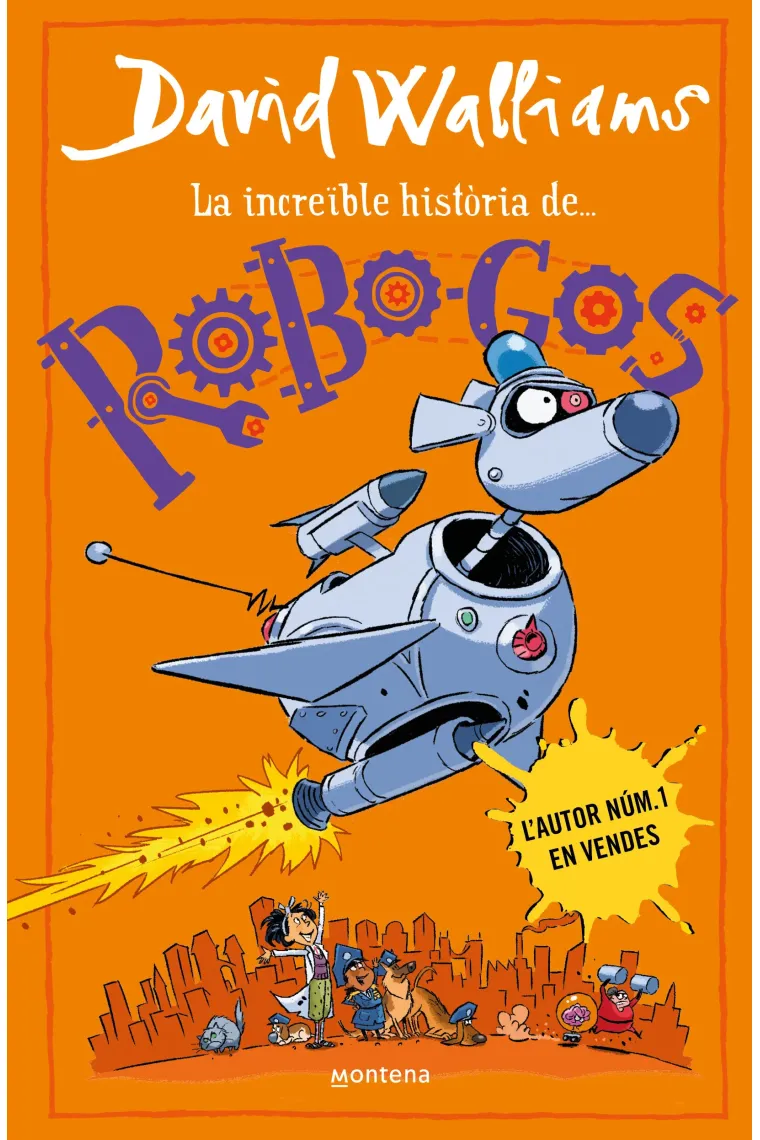La increïble història de... Robo-Gos (Catalán)