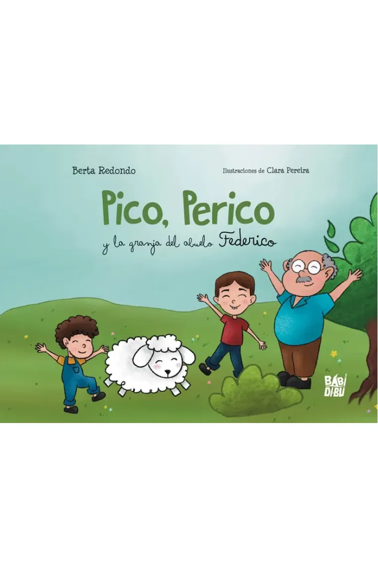 Pico, Perico y la granja del abuelo Federico