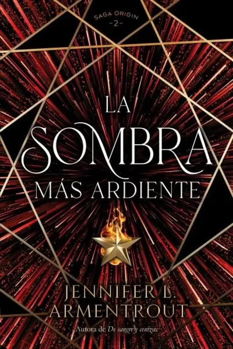 LA SOMBRA MAS ARDIENTE