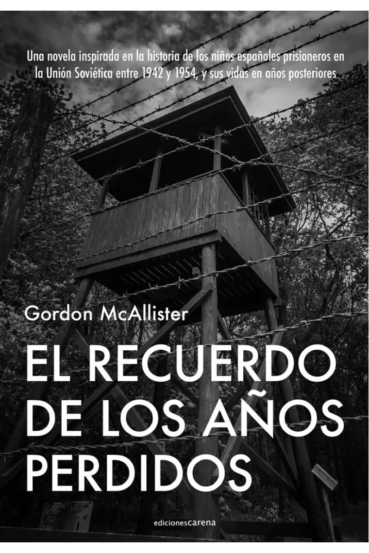 El recuerdo de los años perdidos