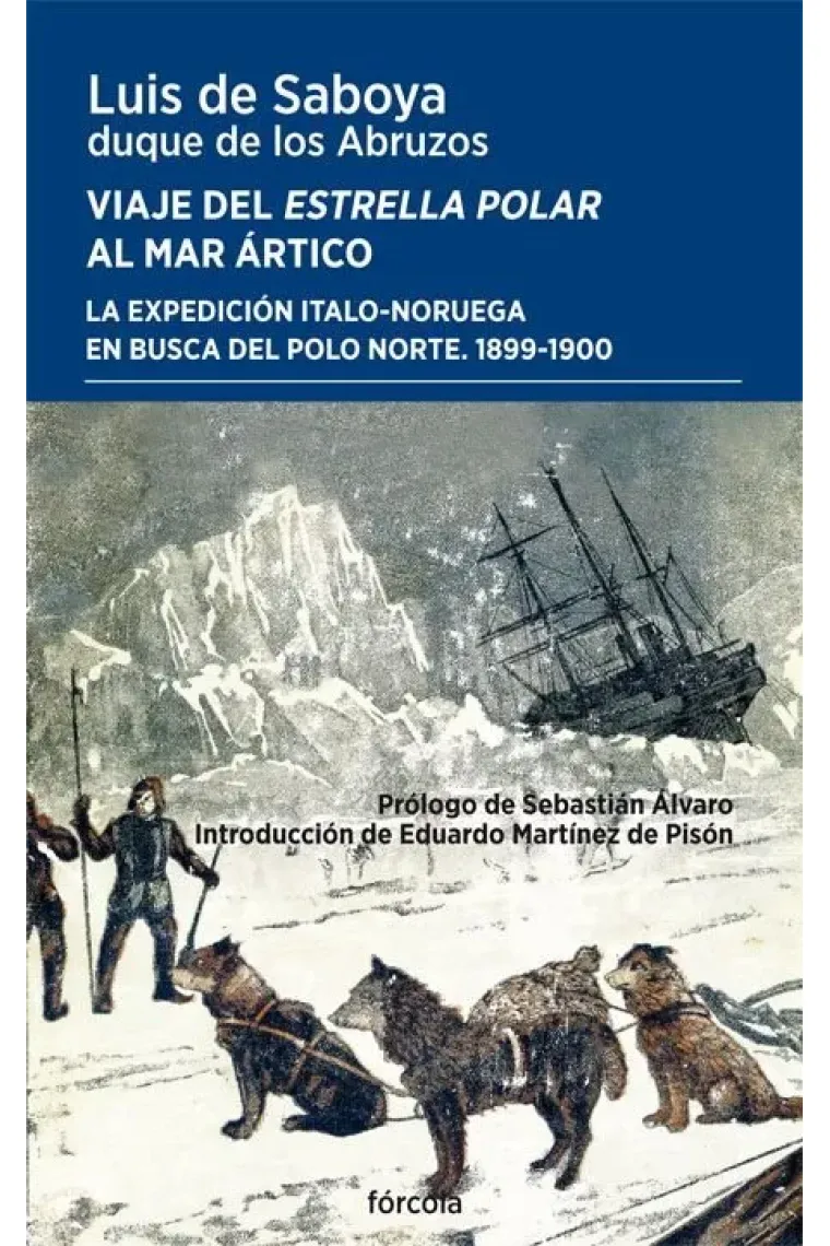 Viaje del Estrella Polar al mar Ártico.