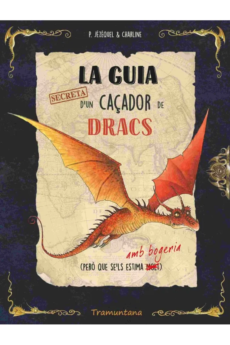 GUIA SECRETA D'UN CAÇADOR DE DRACS,LA