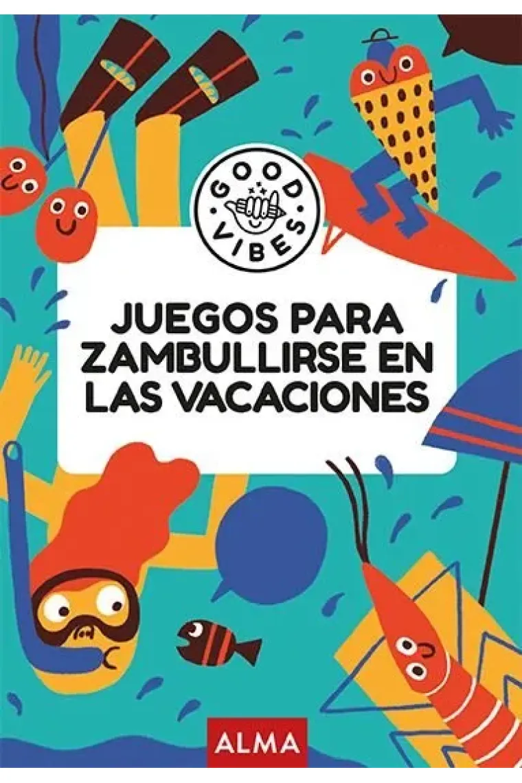 JUEGOS PARA ZAMBULLIRSE EN LAS VACACIONES (GOOD VIBES)