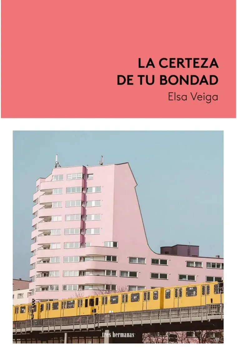 La certeza de tu bondad