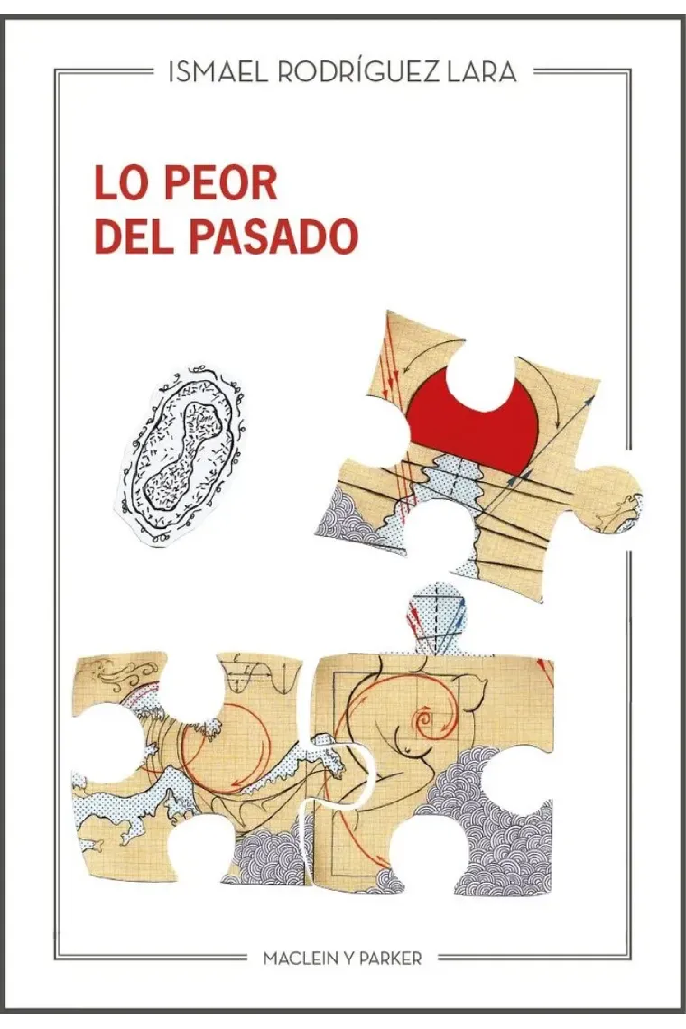 LO PEOR DEL PASADO