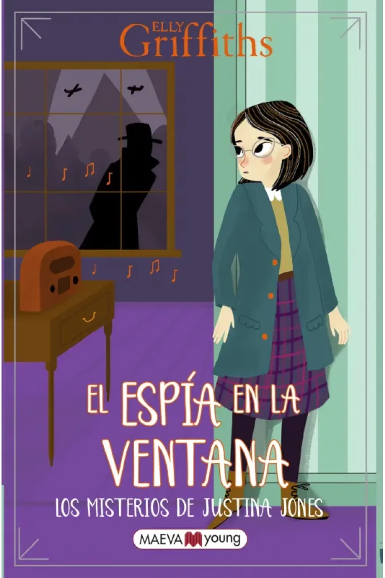 LOS MISTERIOS DE JUSTINA JONES 4 EL ESPIA EN LA VENTANA