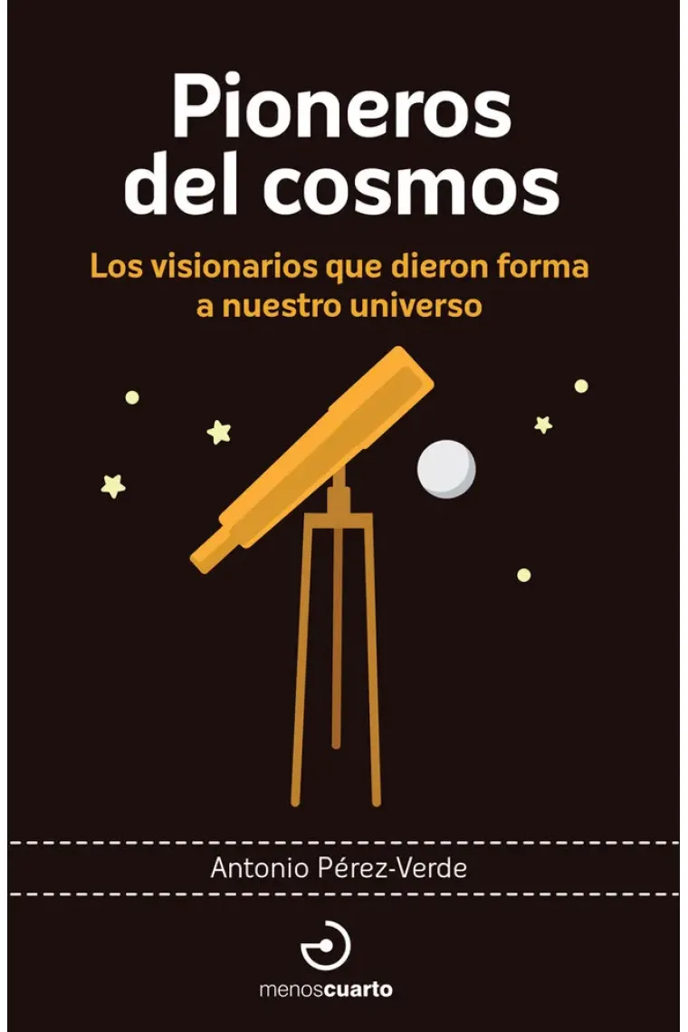 Pioneros del cosmos