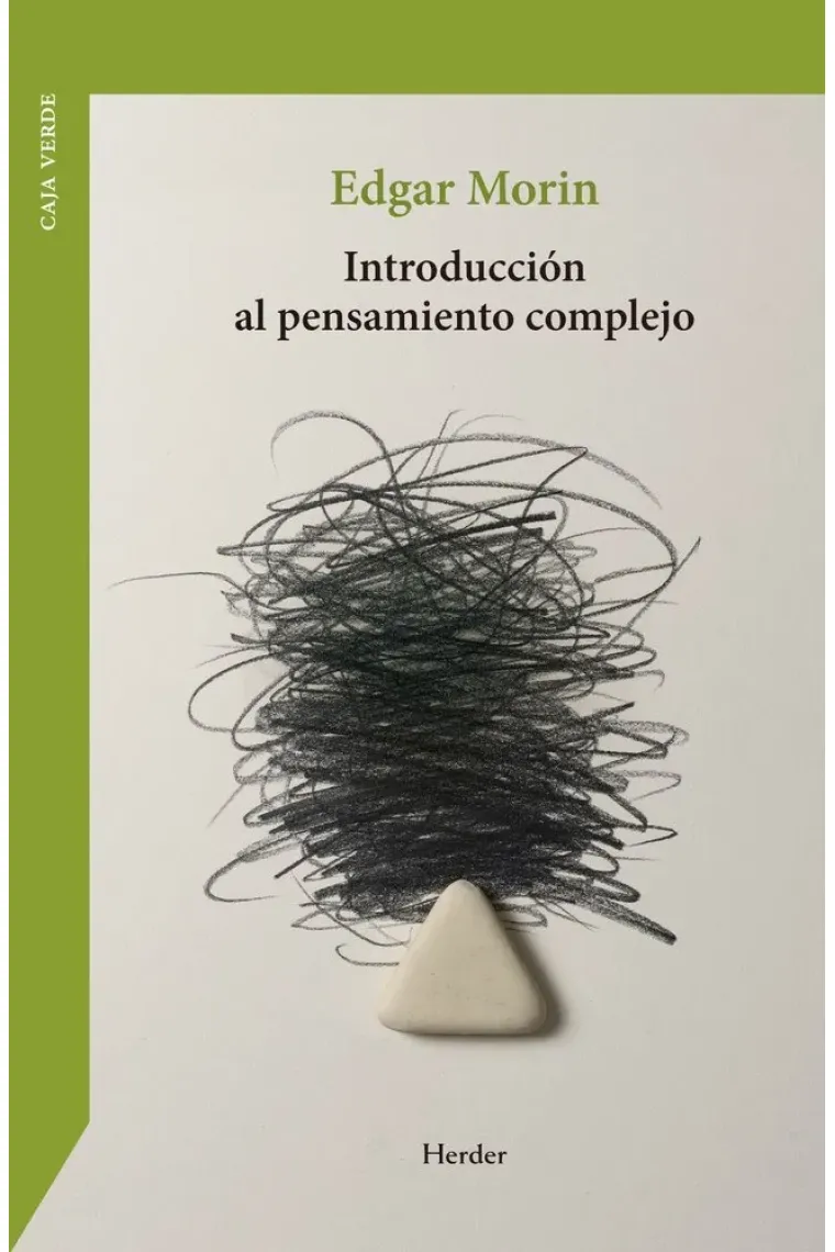Introducción al pensamiento complejo (Nueva edición)