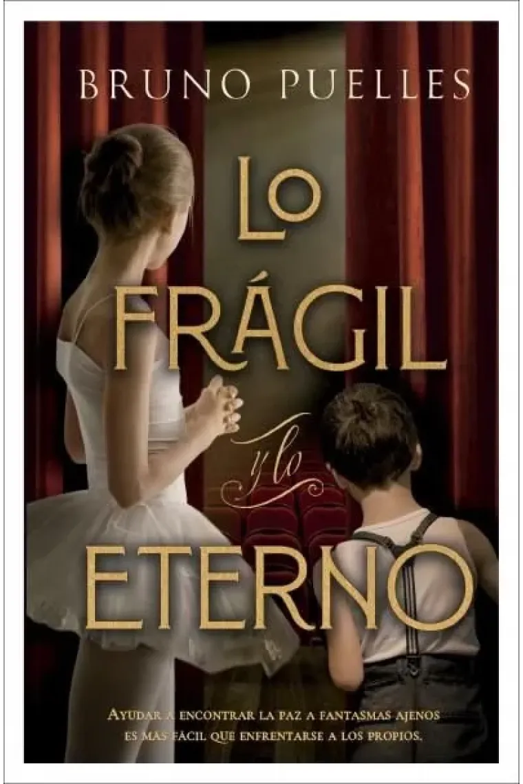 Lo frágil y lo eterno