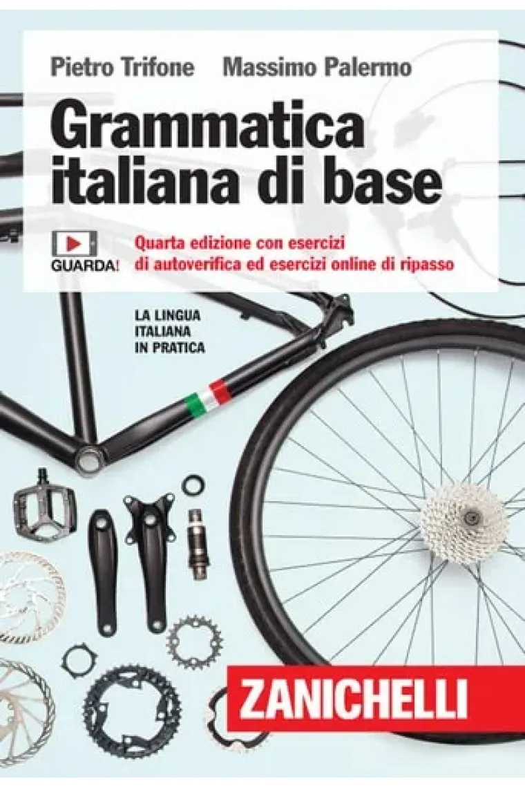 Grammatica italiana di base. Con esercizi di autoverifica ed esercizi online di ripasso