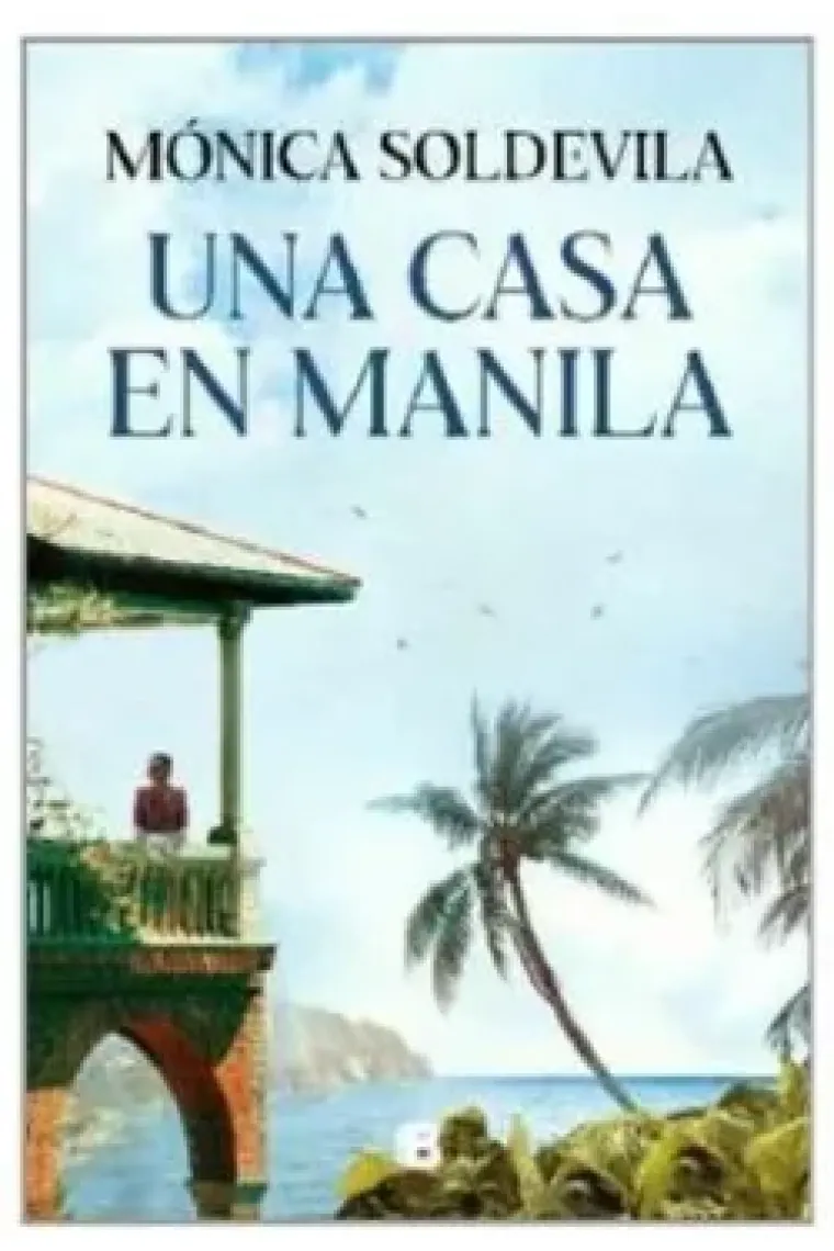 Una casa en Manila