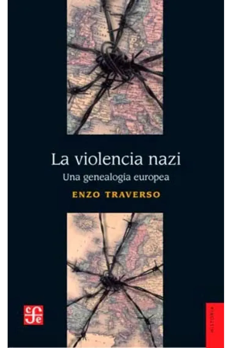 La violencia nazi. Una genealogía europea