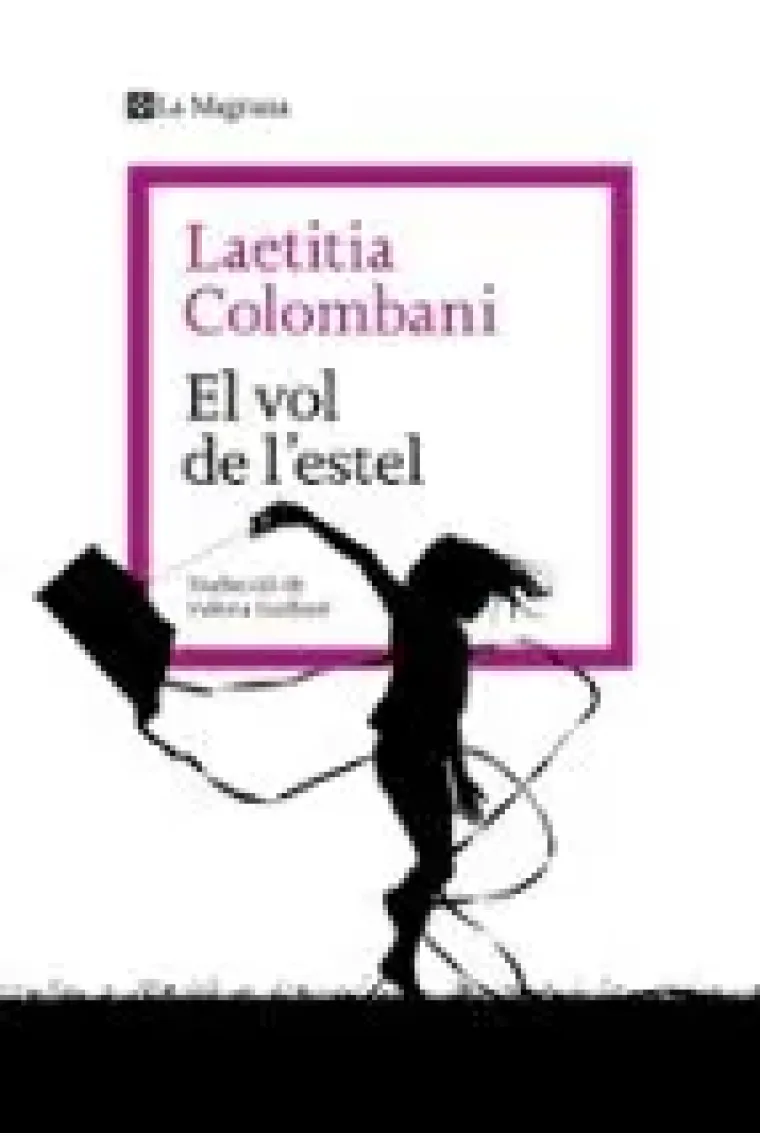 El vol de l'estel (Catalán)