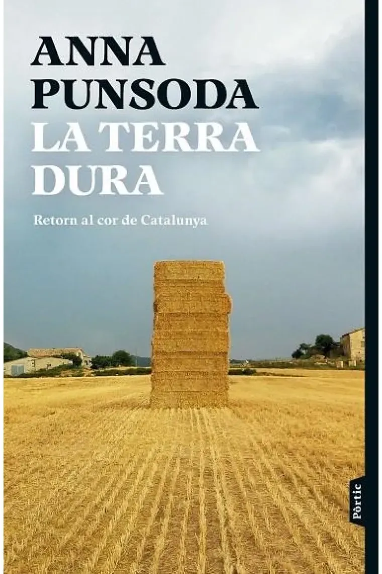 La terra dura. Retorn al cor de Catalunya (Catalán)