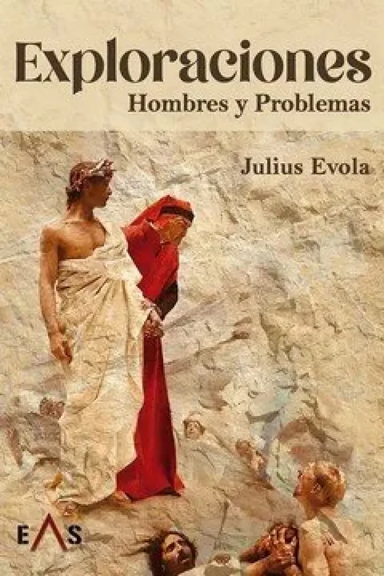 Exploraciones: hombres y problemas