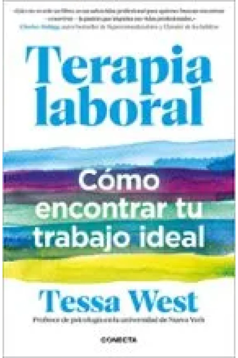 Terapia laboral. Cómo encontrar tu trabajo ideal