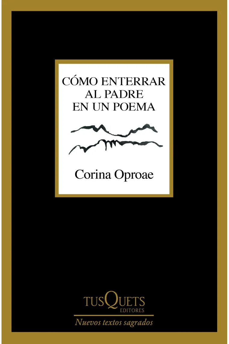 Cómo enterrar al padre en un poema