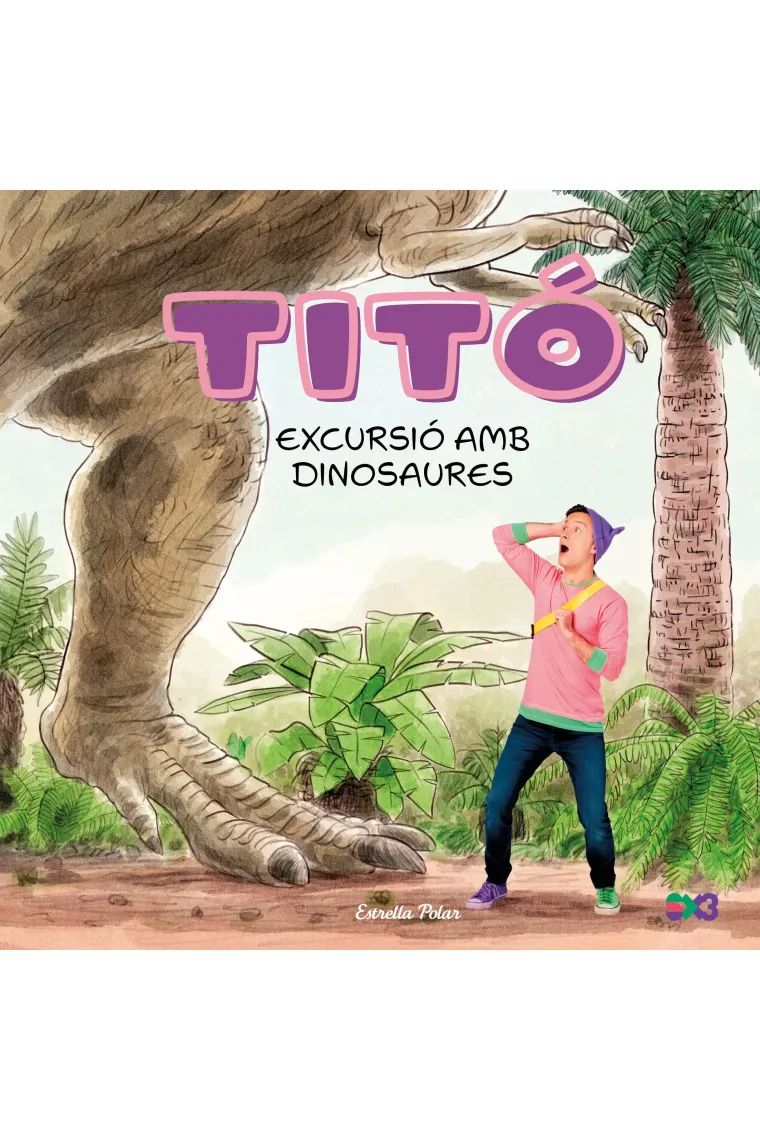 Tito excursio amb dinosaures (Catalán)