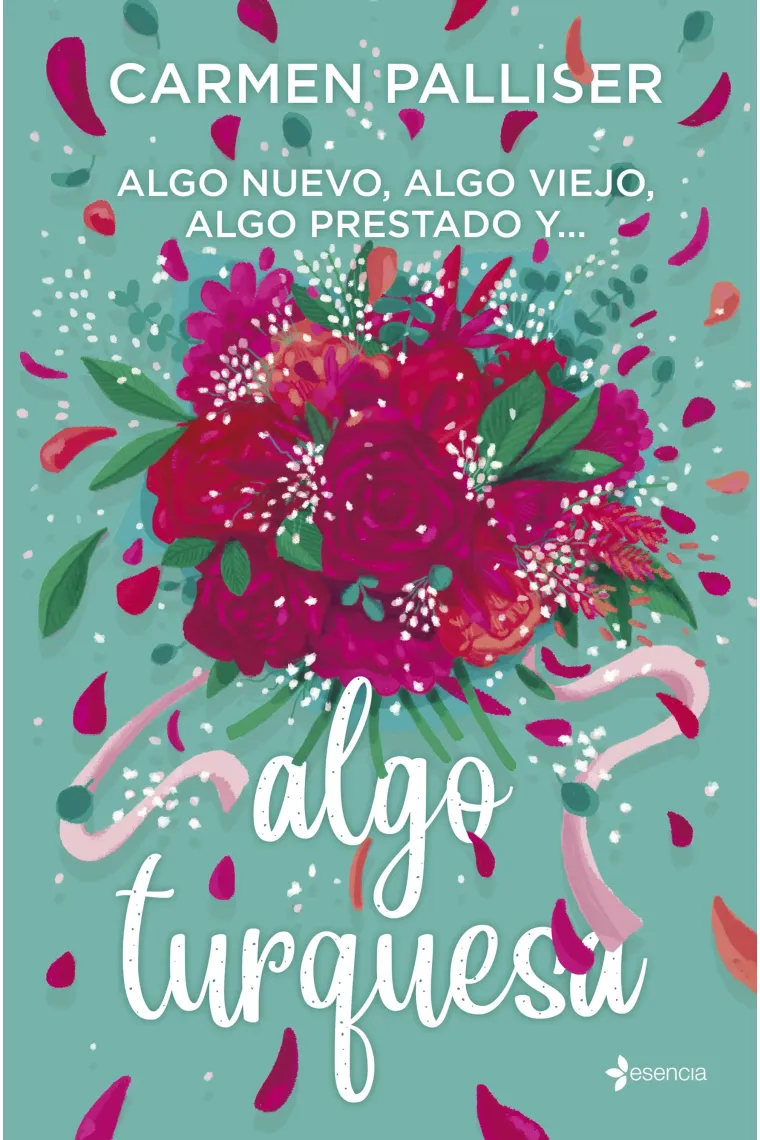 Algo nuevo, algo viejo, algo prestado y algo turquesa