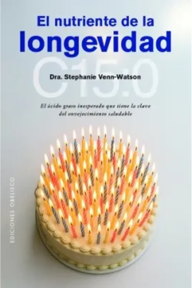EL NUTRIENTE DE LA LONGEVIDAD