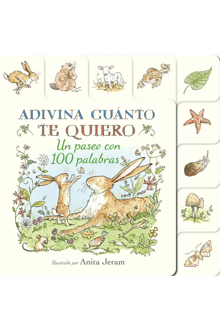 ADIVINA CUANTO TE QUIERO: UN PASEO CON 100 PALABRAS