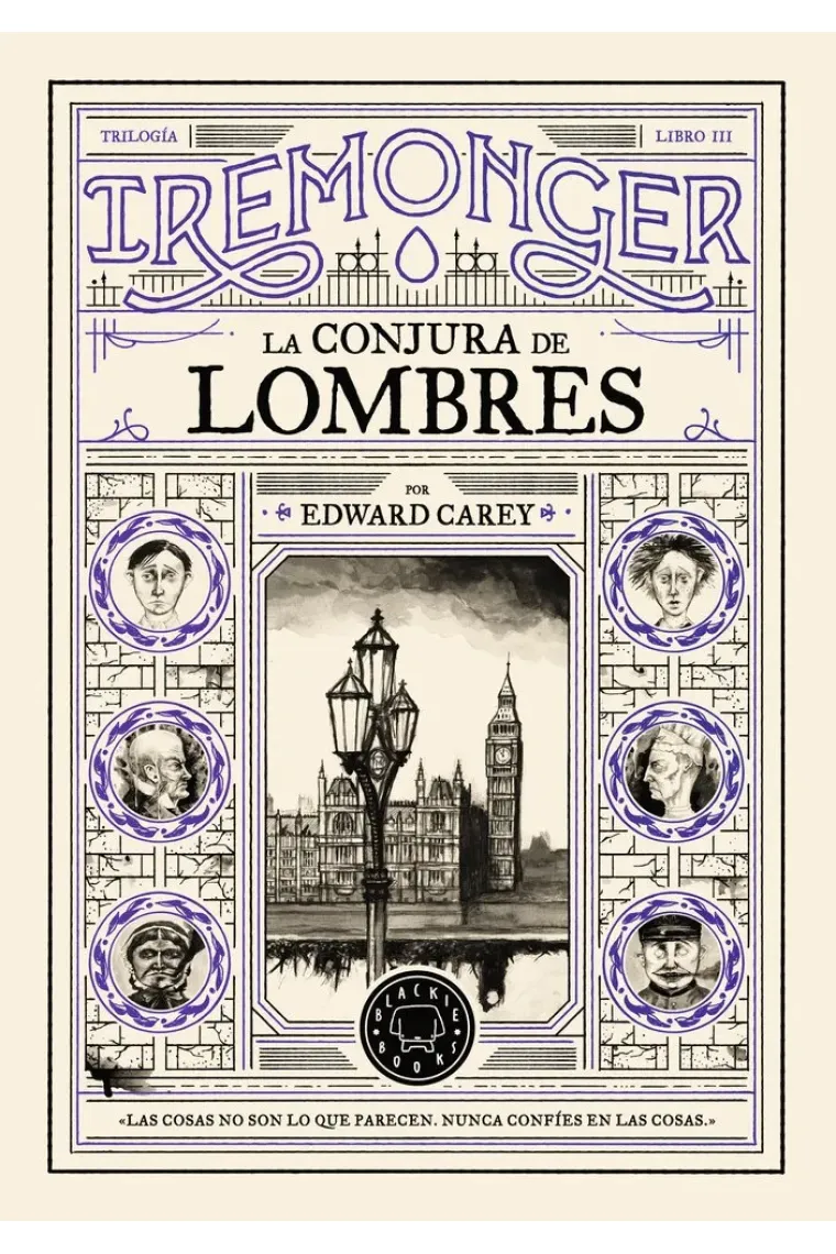 Trilogía Iremonger vol. 3: La conjura de Lombres