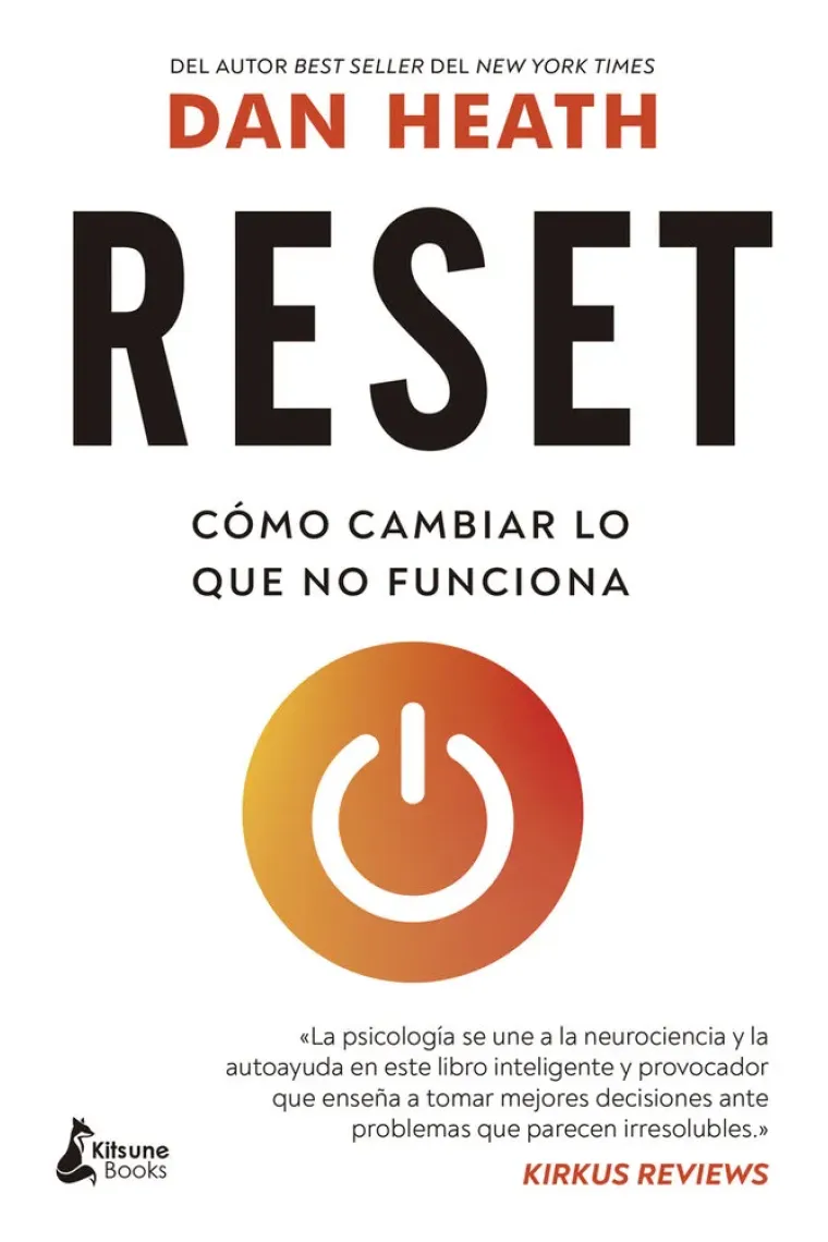 RESET. Cómo cambiar lo que no funciona