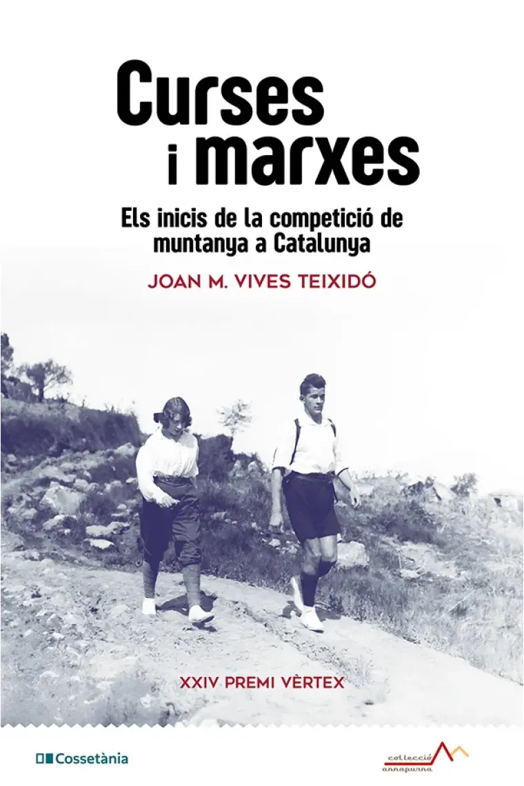 Curses i marxes. Els inicis de la competició de muntanya a Catalunya (Catalán)