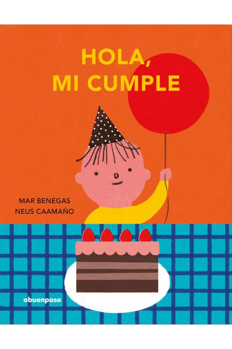 HOLA MI CUMPLE