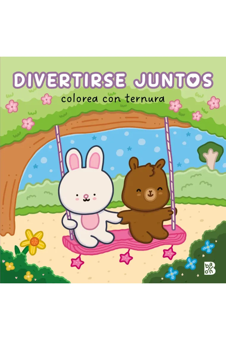 DIVERTIRSE JUNTOS: COLOREA CON TERNURA