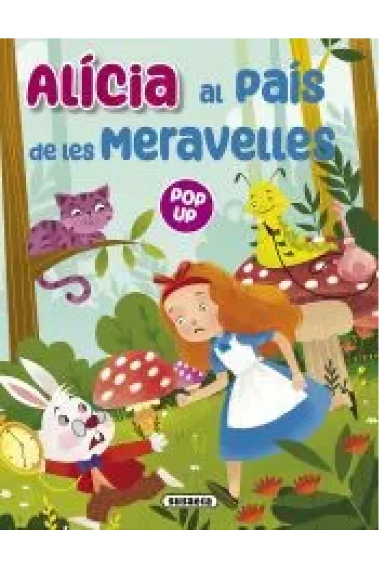 ALICIA AL PAIS DE LES MERAVELLES