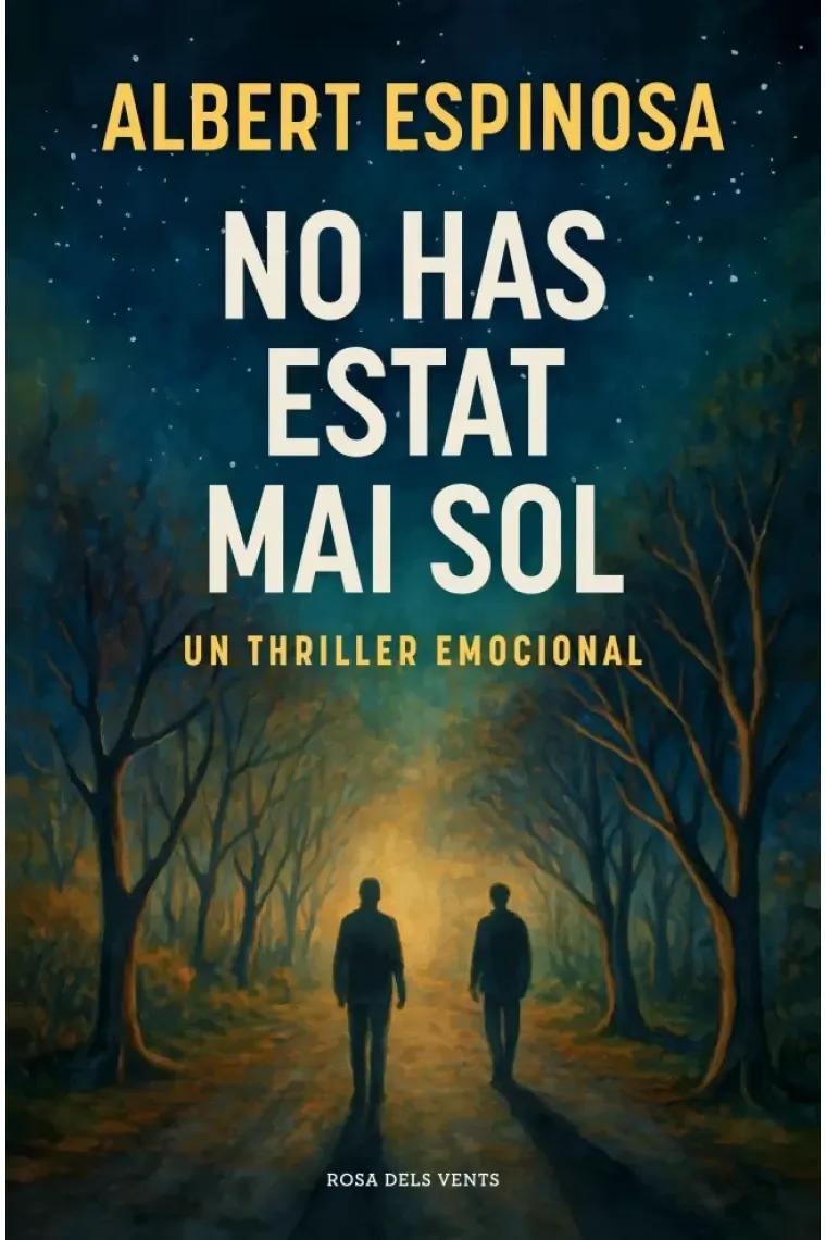 No has estat mai sol (Catalán)