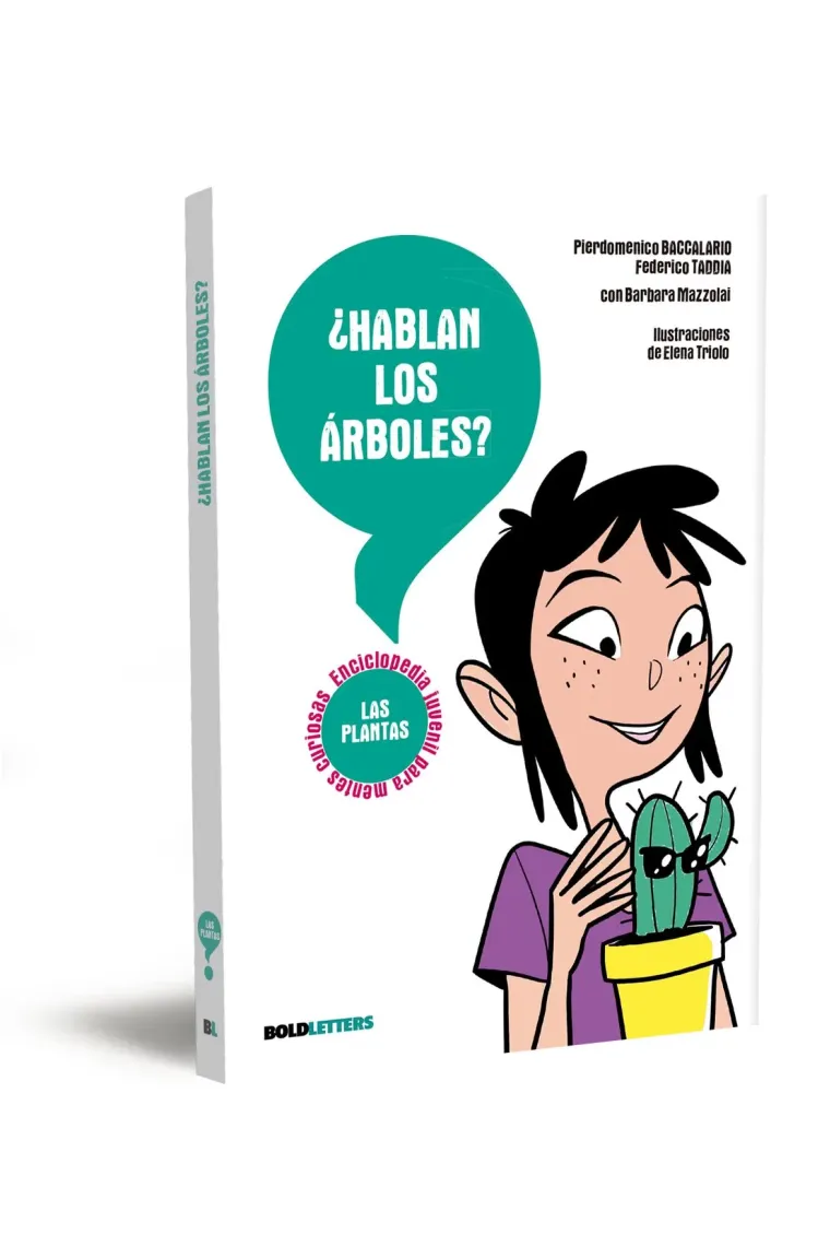 ¿HABLAN LOS ÁRBOLES?