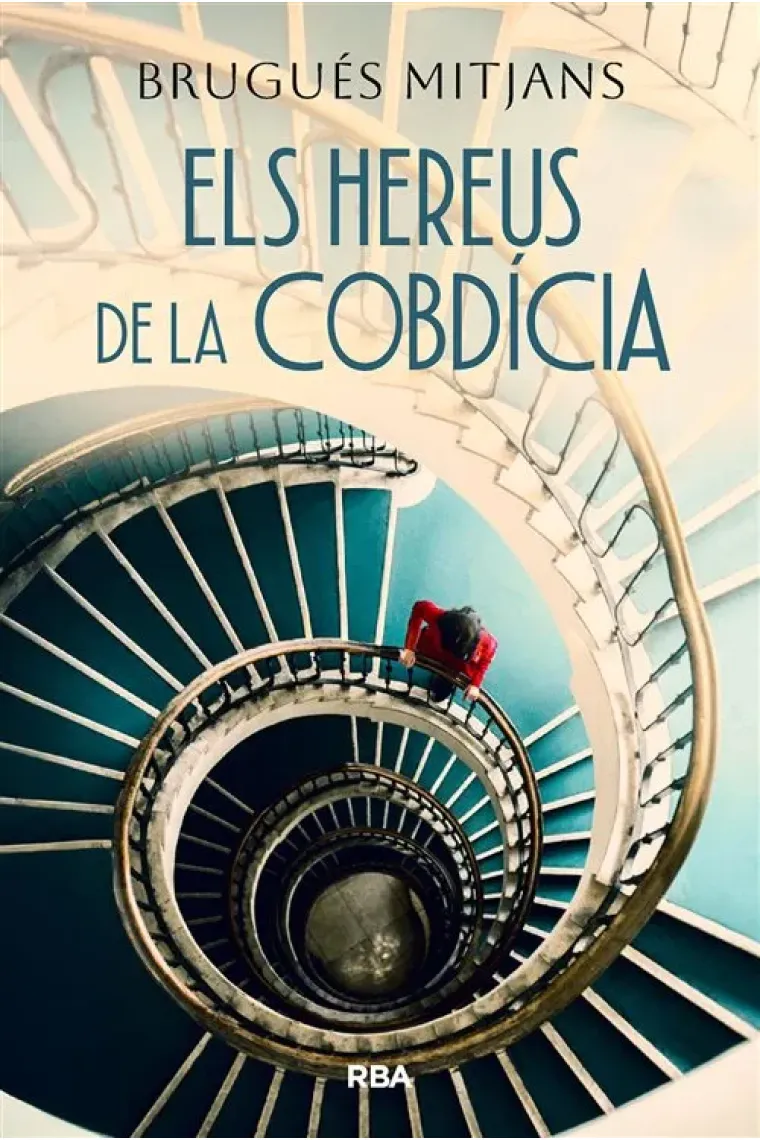 Els hereus de la cobdícia (Catalán)