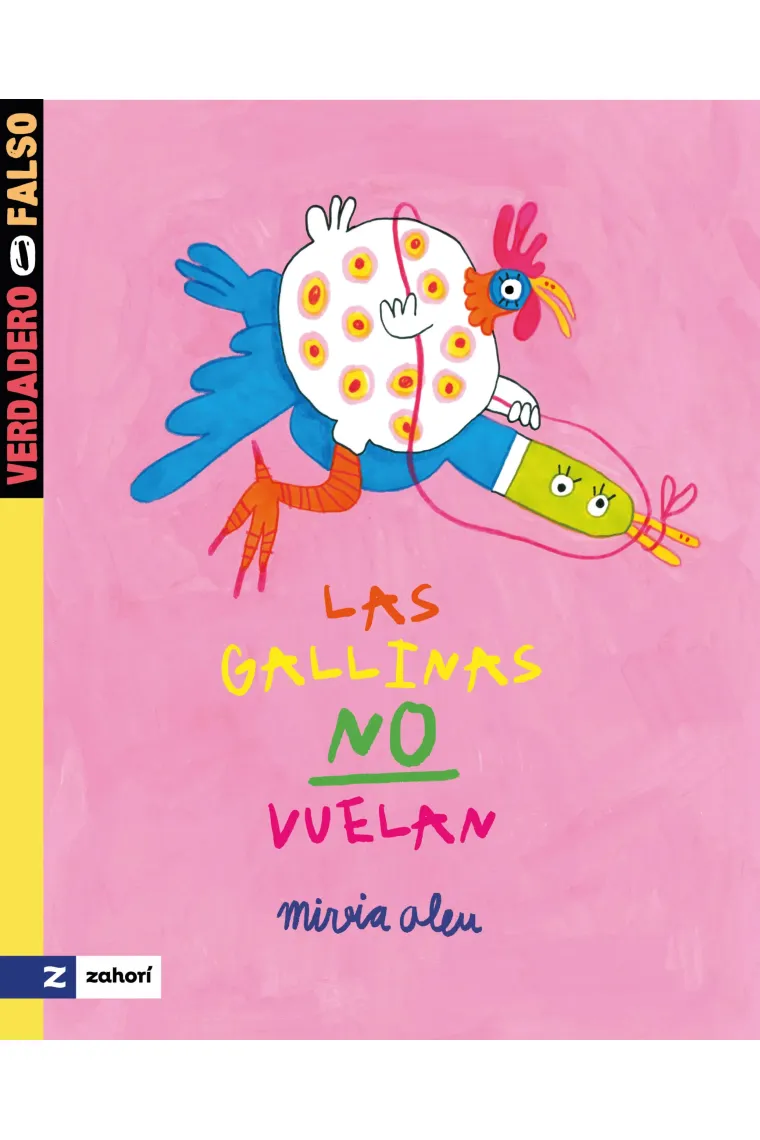 Las gallinas no vuelan