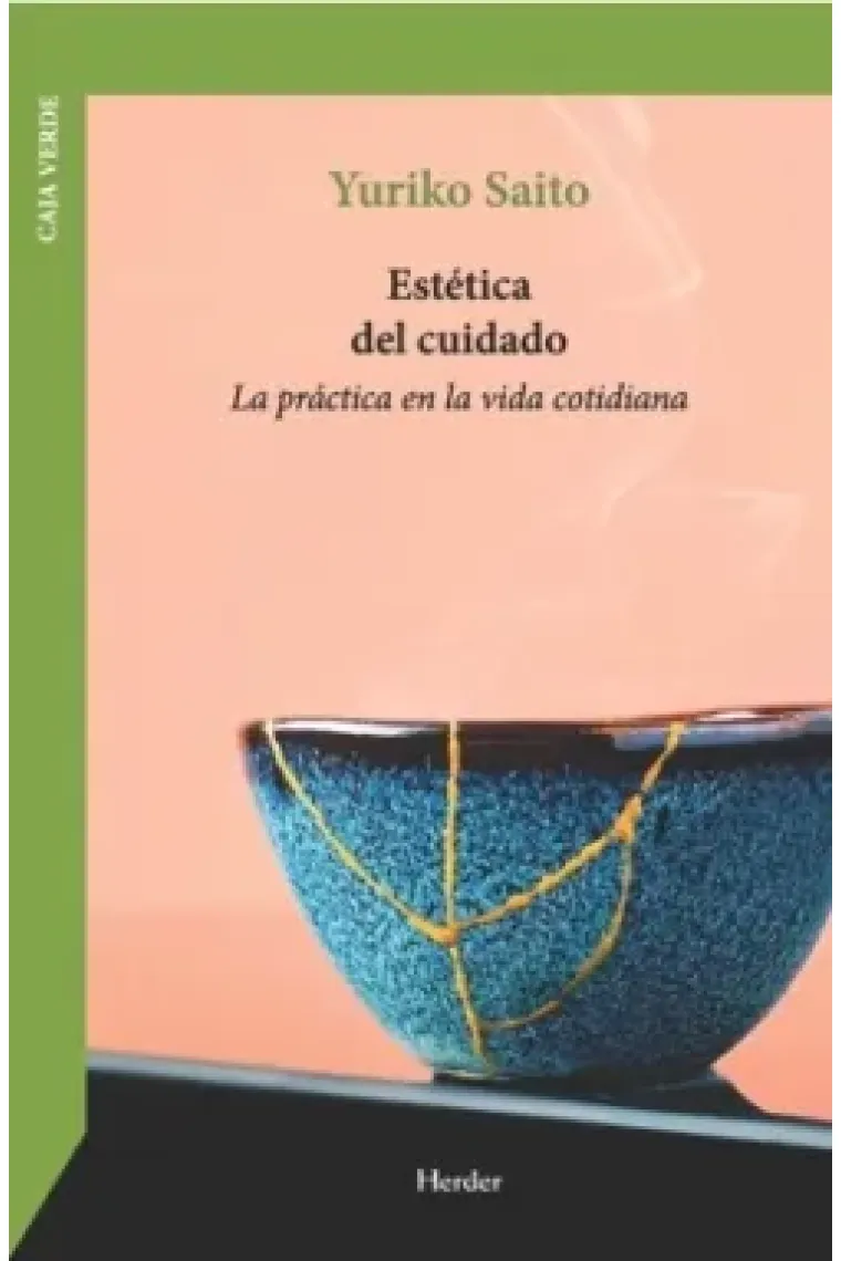 Estética del cuidado: la práctica en la vida cotidiana