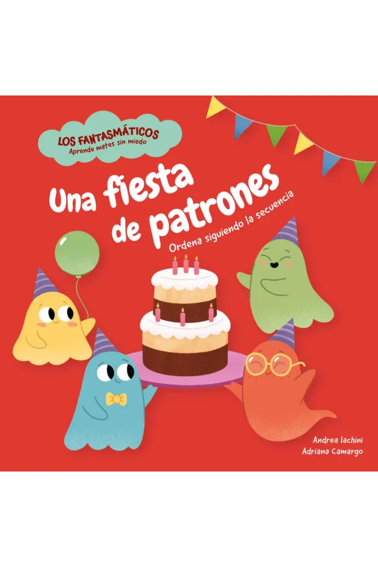 UNA FIESTA DE PATRONES