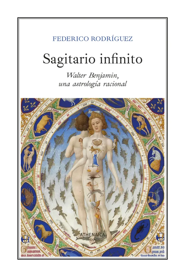 Sagitario infinito: Walter Benjamin, una astrología racional