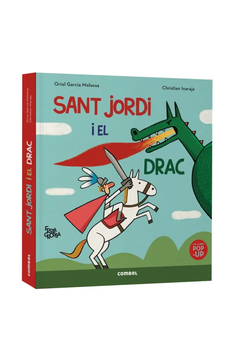 SANT JORDI I EL DRAC FESTA GROSSA (Catalán)