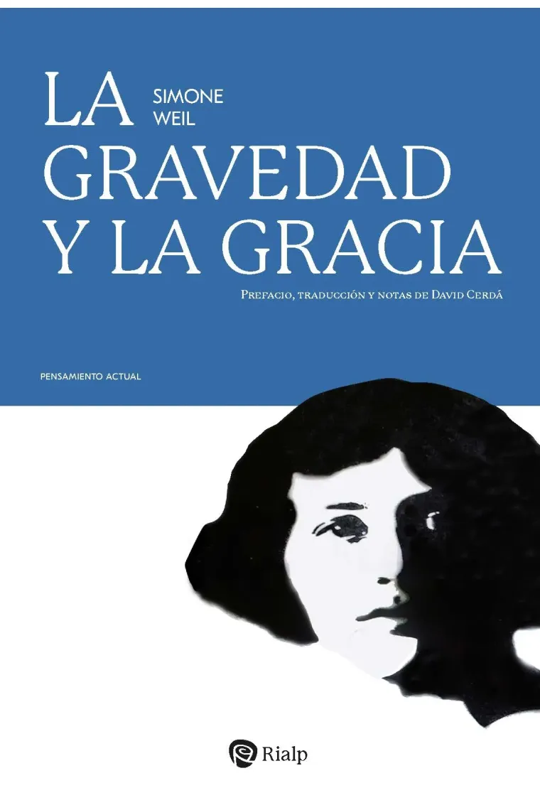La gravedad y la gracia (Edición de David Cerdà)