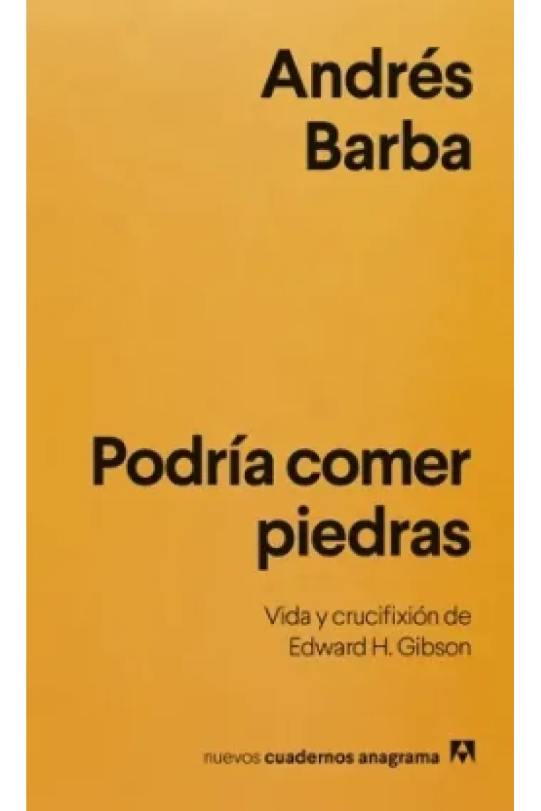 Podria comer piedras
