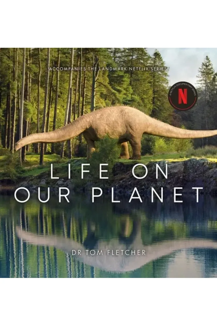 Life on Our Planet: Accompanies the Landmark Netflix Series