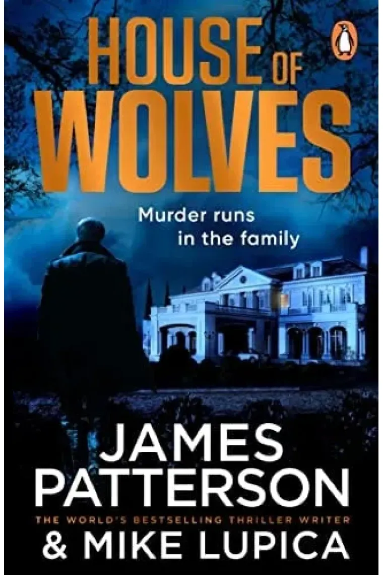 House of Wolves Murder Runs in the Family...