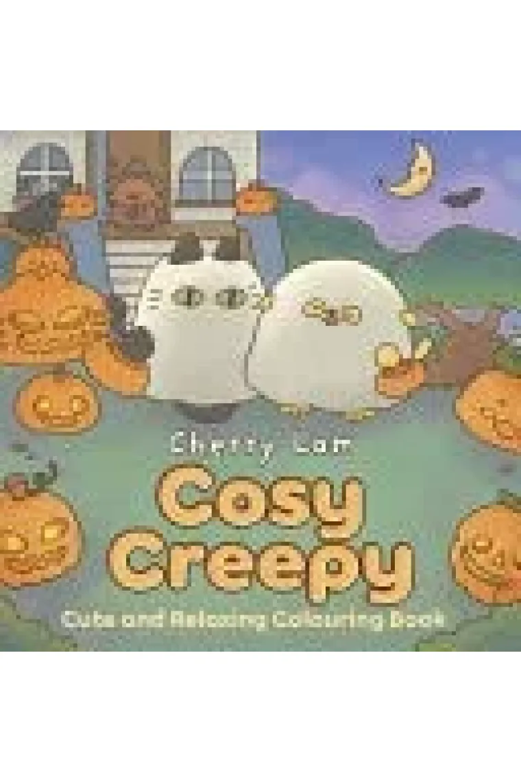 Cosy Creepy Cute and Relaxing Colouring Book