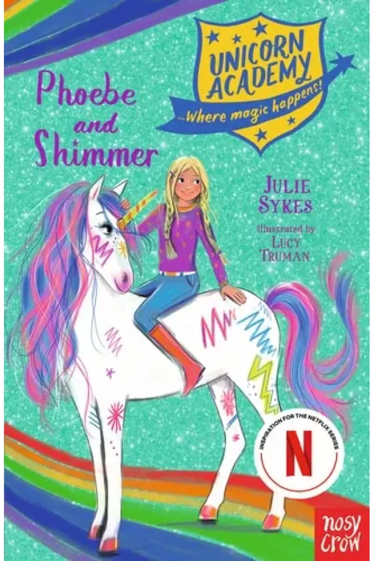 Unicorn Academy: Phoebe and Shimmer