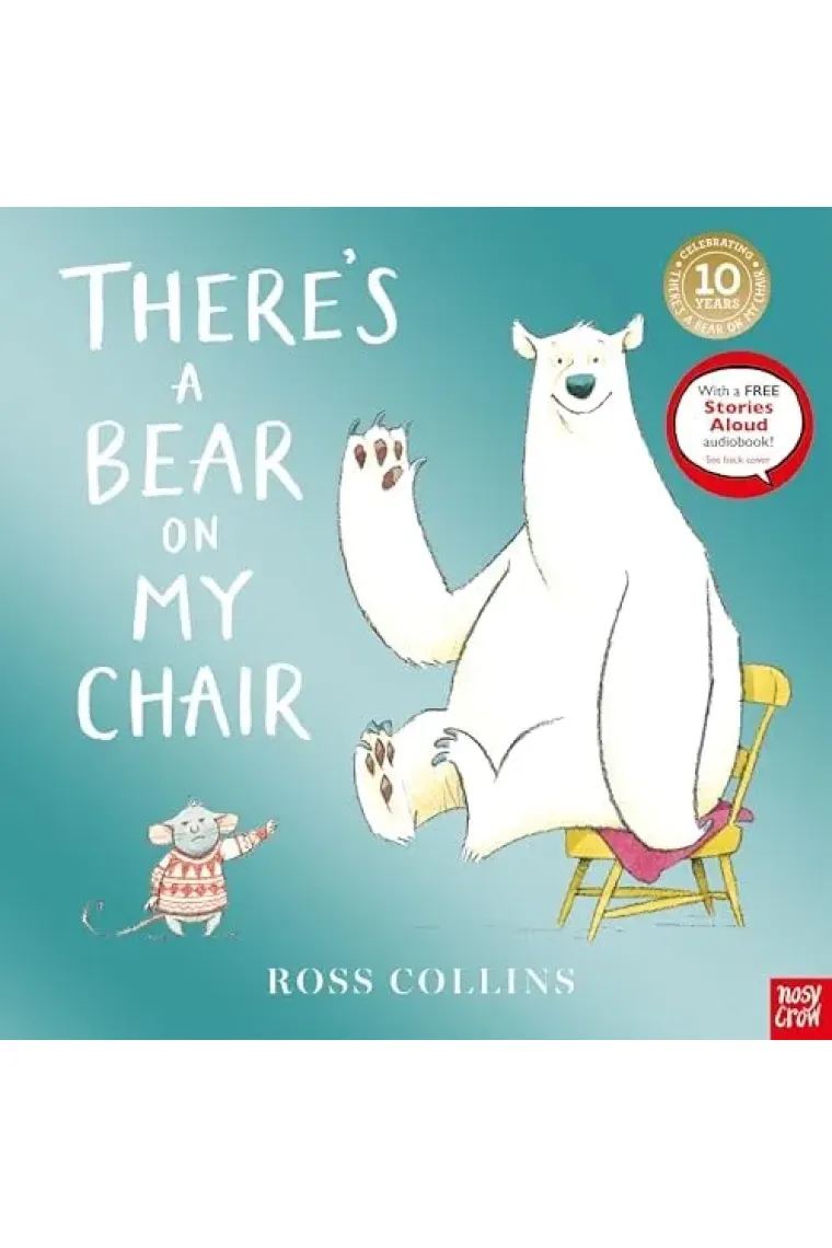 There's a Bear on My Chair