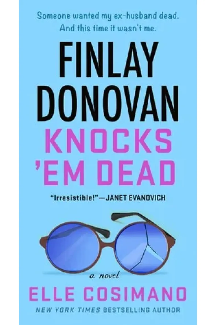 Finlay Donovan Knocks 'Em Dead A Novel