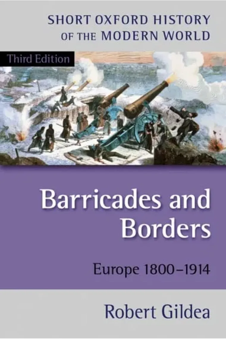 Barricades and Borders Europe, 1800-1914