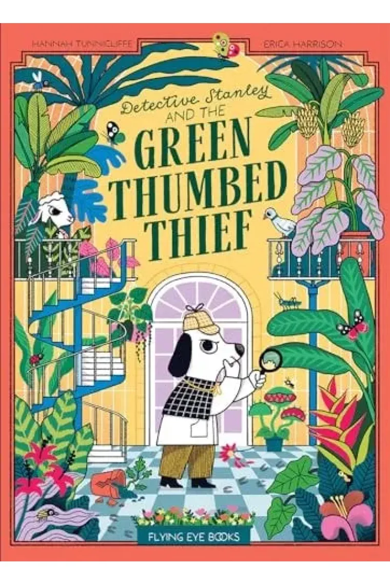 Detective Stanley and the Green Thumbed Thief